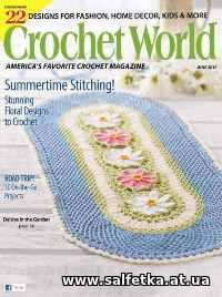Скачать бесплатно Crochet World Vol.40 №3 2017