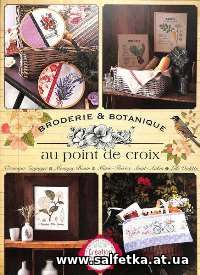 Скачать бесплатно Broderie et botanique au point de croix №1 2017