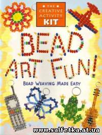 Скачать бесплатно Bead art fun! Bead Weaving Made Easy