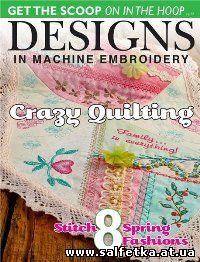 Скачать бесплатно Designs in Machine Embroidery № 91 March/April 2015