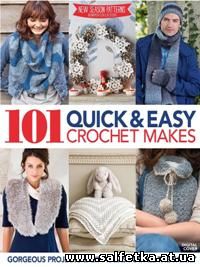 Скачать бесплатно 101 Quick and Easy Crochet Makes 2014